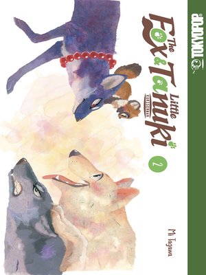 cover image of The Fox & Little Tanuki, Volume 2